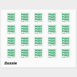 Vrede Vrede Vrede Alsjeblieft Vierkante Sticker