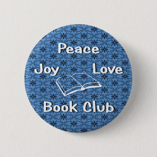 vrede, vreugde, liefde, boekenclub ronde button 5,7 cm (Voorkant)