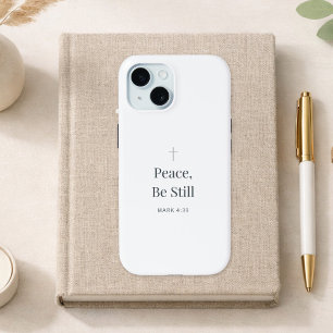 Vrede, wees stil Christelijk geloof – Markus 4:39 iPhone 15 Case