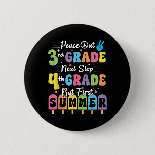 Vrede Wij Uit 3e Klas Zomer Afstudeerfeest Derde K Ronde Button 5,7 Cm