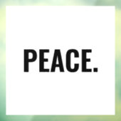 Vrede wit en zwart tekst minimalistische anti-oorl raamsticker (Vel 3)