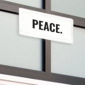 Vrede wit en zwart tekst minimalistische anti-oorl spandoek (Buitenkant Gebouw)