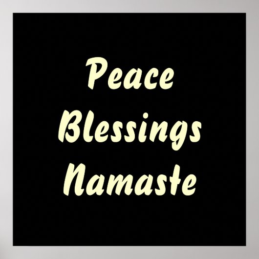 Vrede, zegeningen, Namaste. Poster (Voorkant)