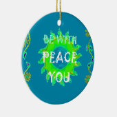 Vrede zij met u Art Print Ornament (Rechts)