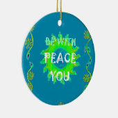 Vrede zij met u Art Print Ornament (Rechts)