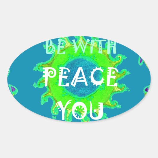 Vrede zij met u Art Print Ovale Sticker (Voorkant)