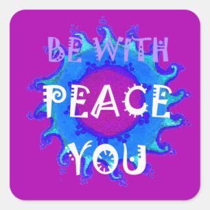 Vrede zij met u Inspirerend print Vierkante Sticker
