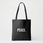 Vrede zwart-wit tekst minimalistische anti-oorlog tote bag (Voorkant)