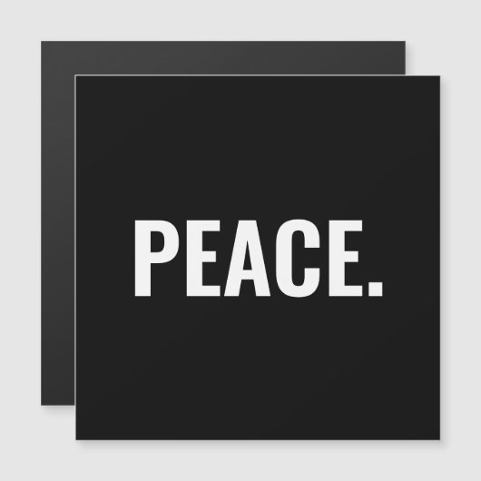 Vrede zwart-wit tekst minimalistische magneet (Voorkant / Achterkant)