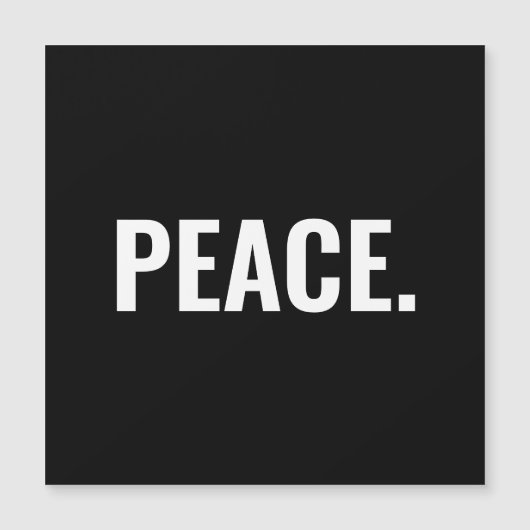 Vrede zwart-wit tekst minimalistische magneet (Voorkant)