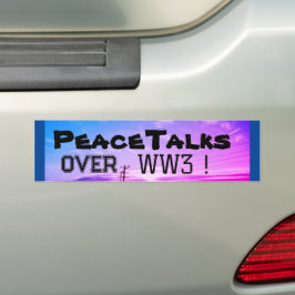 Vredesbesprekingen over WW3! Bumpersticker