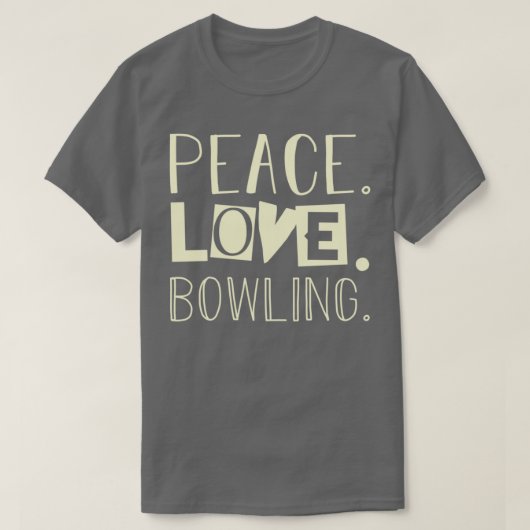 Vredesliefde bowlen Papa cadeaus T T-shirt (Design voorkant)