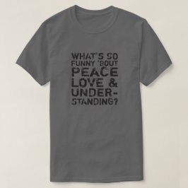 Vredesliefde en begrip t-shirt