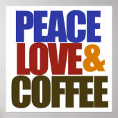 Vredesliefde en koffie poster (Voorkant)