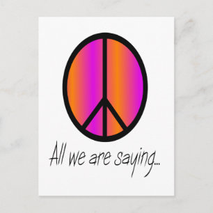 Vredessymbool "Alles wat we zijn gezegde" Briefkaart