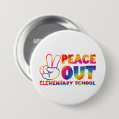 Vredesuit Elementary School Tie Dye Laatste Dag Ronde Button 7,6 Cm (Voorkant /achterkant)