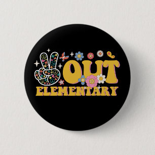 Vreedzaam Elementair Groovy Laatste Schooldag Ronde Button 5,7 Cm