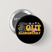 Vreedzaam Elementair Groovy Laatste Schooldag Ronde Button 5,7 Cm (Voorkant /achterkant)