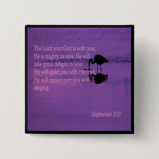 vreedzaam kruon met Zephaniah 3:17 pin Vierkante Button 5,1 Cm (Voorkant)