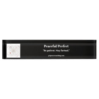 Vreedzaam/Perfect zwart acrylaat bureaubladnaampla Naambordje