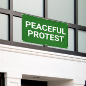 Vreedzaam Protest Banner (Buitenkant Gebouw)