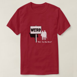 Vreemd - Een MisterP-Shirt T-shirt