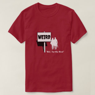 Vreemd - Een MisterP-Shirt T-shirt