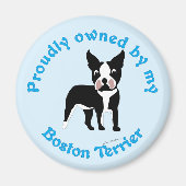 Vreemd eigendom van een Boston Terrier Magneet (Voorkant)