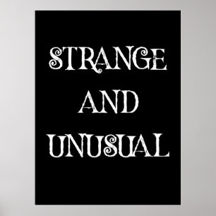 Vreemd en ongewoon Gothic Quote Design Poster