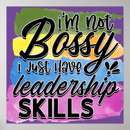 Vreemd genoeg ben ik geen Bossy Leadership Skills  Poster (Voorkant)