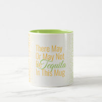 Vreemd genoeg kan er Tequila in deze Mok zijn
