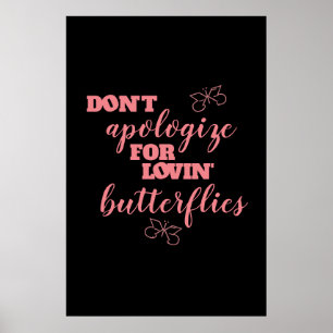 Vreemd niet voor Lovin' Butterflies Poster