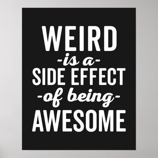Vreemd wordt Geweldige grappig citaat Poster (Voorkant)
