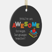 Vreemde dag van taalonderwijzers, Geweldige Keramisch Ornament (Rechts)