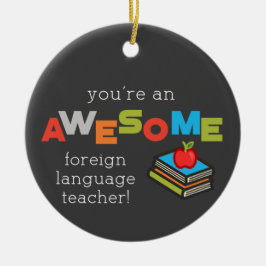 Vreemde dag van taalonderwijzers, Geweldige Keramisch Ornament