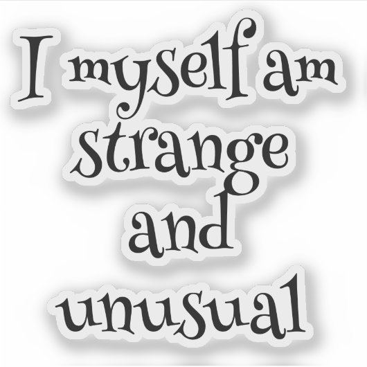 Vreemde en ongewone gotische Sticker - Alternatief (Voorkant)