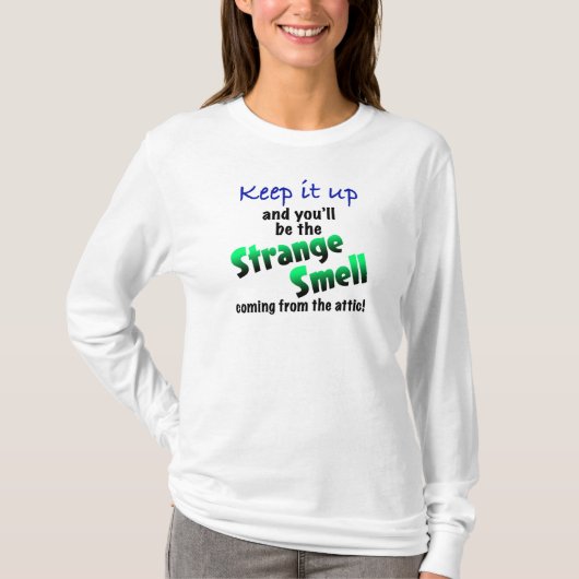 Vreemde Geur T-shirt (Voorkant)