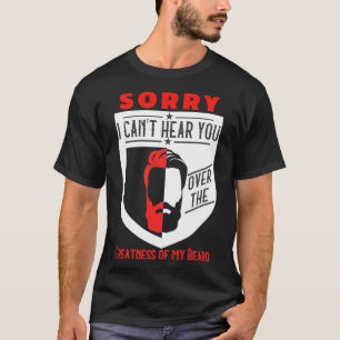 Vreemde grootsheid van mijn baardgeschenk t-shirt