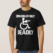 vreemde handicap dodelijk t-shirt (Voorkant)