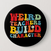 Vreemde leraar bouwt karakter Groovy leraar Ronde Button 4,0 Cm (Voorkant)