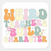 Vreemde leraren Bouwen Karakter Onderwijzen Liefhe Vierkante Sticker (Voorkant)