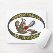 Vreemde Muismat: Slimmer werken is geen Harder Muismat (Met muis)