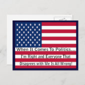 Vreemde politieke boodschap dat je gelijk hebt briefkaart (Voorkant / Achterkant)