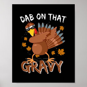 Vreemde Thanksgiving Dab over dat zwaardwalvis Poster