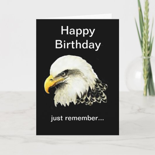 Vreemde verjaardag, Bald is prachtig Bald Eagle Kaart (Voorkant)