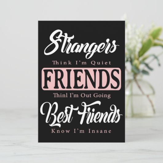 vreemden denken dat ik stil ben vrienden denken da (Staand voorkant)