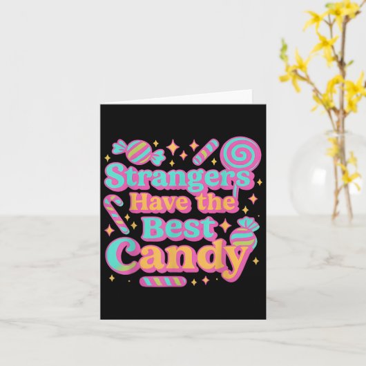 Vreemden Hebben De Beste Snoep Grappige Snoep  Kaart (Gele Bloem)