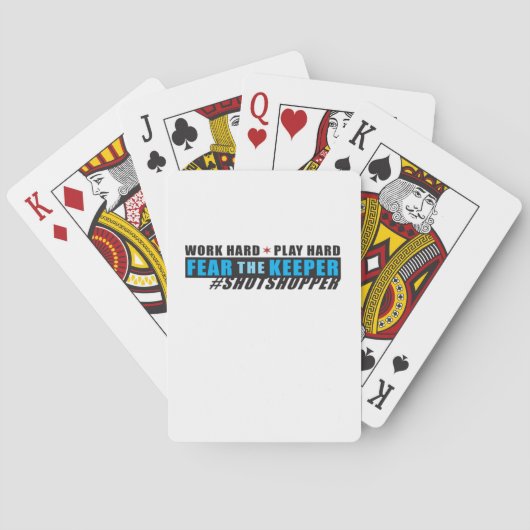 Vrees de Hoeder. Shotstopper - Werk hard, speel zo Pokerkaarten (Achterkant)