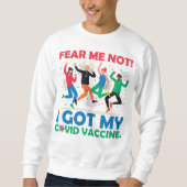 Vrees me niet - en sluit me aan bij het feest! Man Trui (Voorkant)