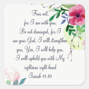 Vrees niet, Isaiah Scripture Floral Watercolor Art Vierkante Sticker